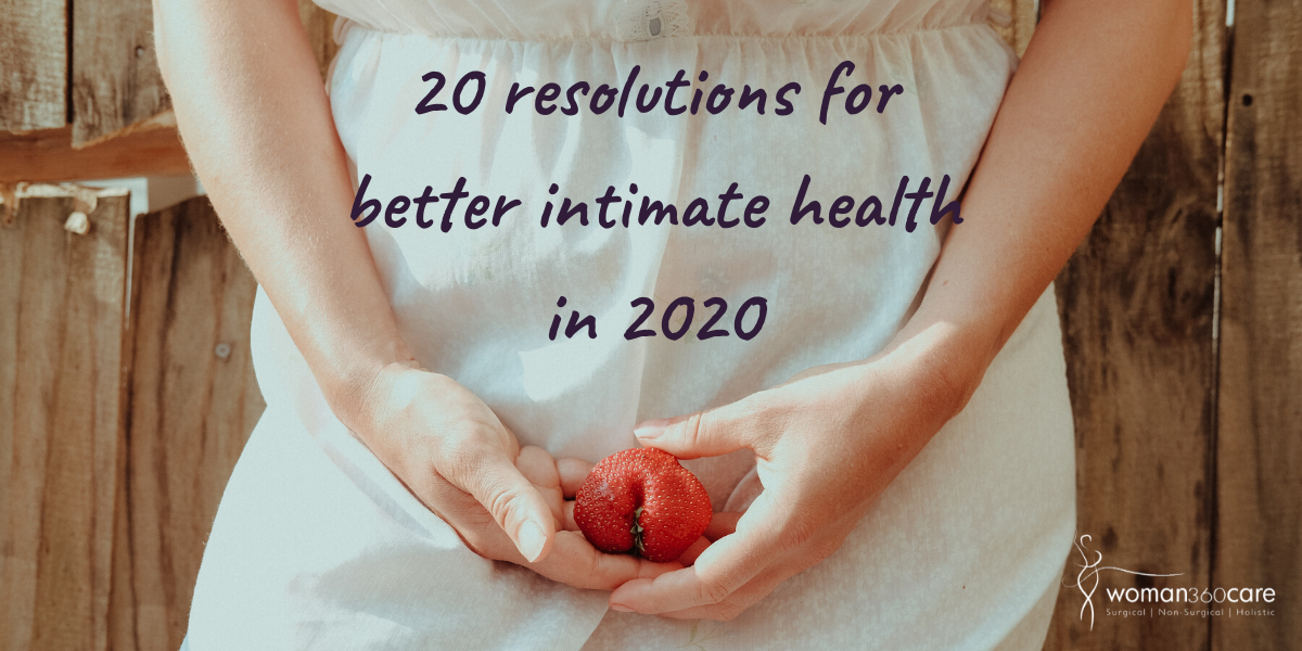 Prioritize YOU: 20 resolutions for better intimate health in 2020